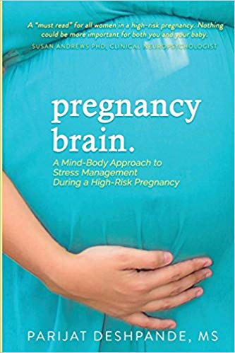 Parijat Deshpande wrote the book on beating pregnancy stress. The Brave Files Podcast.